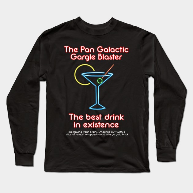 The Pan Galactic Gargle Blaster Long Sleeve T-Shirt by tone